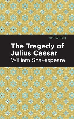 Julius Caesar by Shakespeare, William