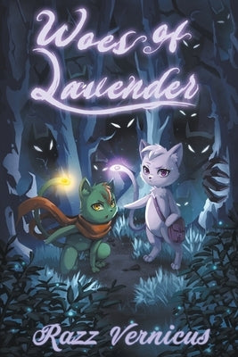 Woes of Lavender by Vernicus, Razz