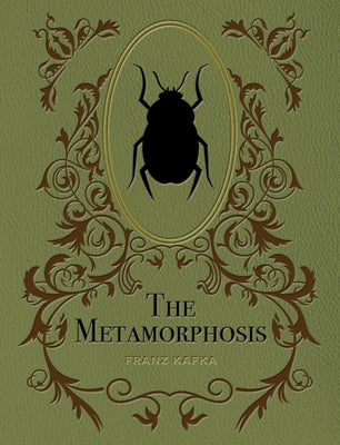 The Metamorphosis by Kafka, Franz