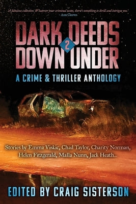 Dark Deeds Down Under 2 by Sisterson, Craig