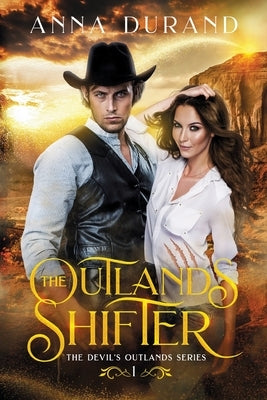 The Outlands Shifter by Durand, Anna