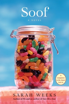 Soof (Scholastic Gold) by Weeks, Sarah