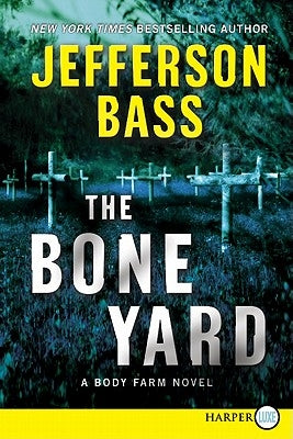 The Bone Yard LP by Bass, Jefferson