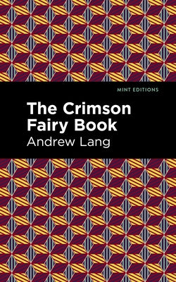 The Crimson Fairy Book by Lang, Andrew