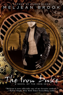 The Iron Duke by Brook, Meljean