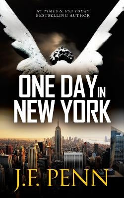 One Day in New York by Penn, J. F.