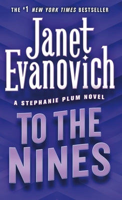 To the Nines by Evanovich, Janet