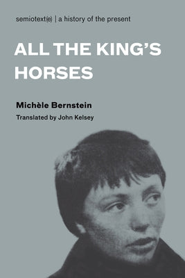 All the King's Horses by Bernstein, Michele