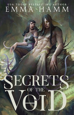 Secrets of the Void by Hamm, Emma