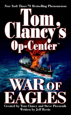 War of Eagles: Op-Center 12 by Clancy, Tom