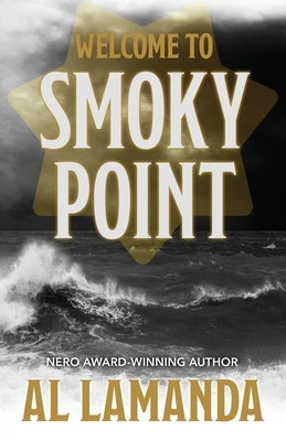 Welcome to Smoky Point by Lamanda, Al