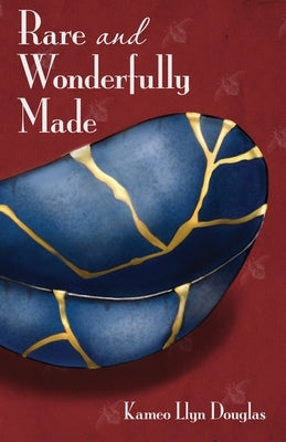 Rare and Wonderfully Made by Douglas, Kameo Llyn