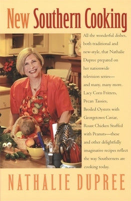 New Southern Cooking by Dupree, Nathalie