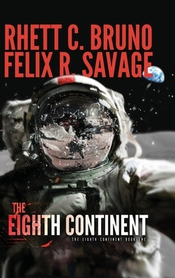 The Eighth Continent by Bruno, Rhett C.