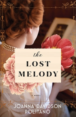 The Lost Melody by Politano, Joanna Davidson