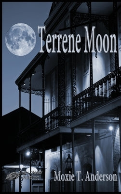 Terrene Moon by Anderson, Moxie T.