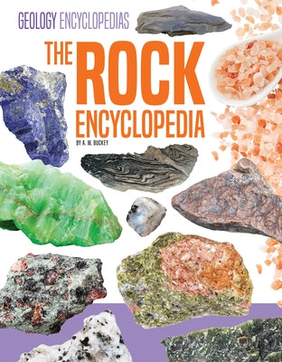 Rock Encyclopedia by Buckey, A. W.