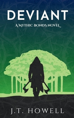 Deviant by Howell, J. T.