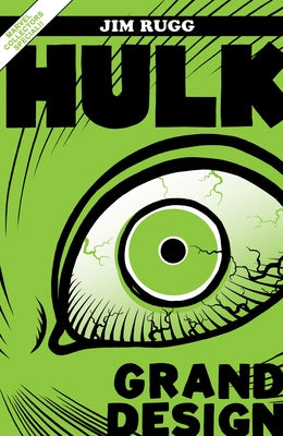 Hulk: Grand Design by Rugg, Jim