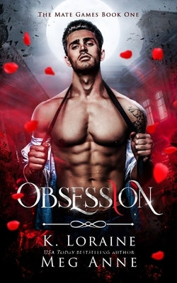 Obsession by Anne, Meg