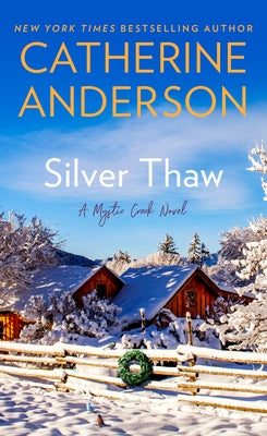 Silver Thaw by Anderson, Catherine