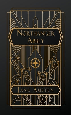 Northanger Abbey by Austen, Jane