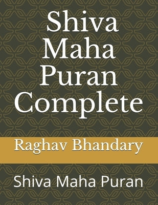 Complete Shiva Maha Puran: Shiva Maha Puran by Bhandary, Raghav Ram