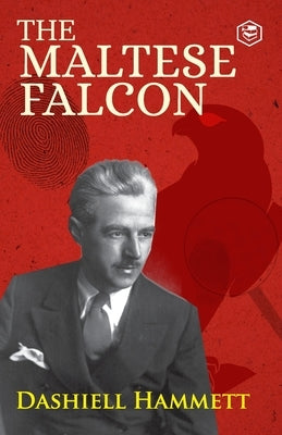 The Maltese Falcon by Hammett, Dashiell