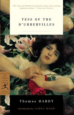 Tess of the d'Urbervilles: A Pure Woman by Hardy, Thomas