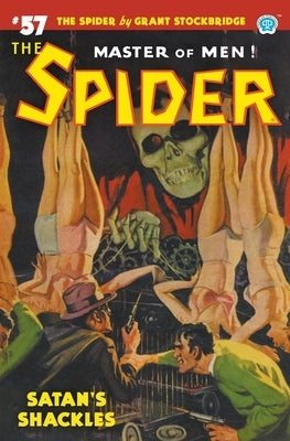 The Spider #57: Satan's Shackles by Stockbridge, Grant