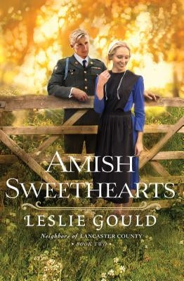 Amish Sweethearts by Gould, Leslie