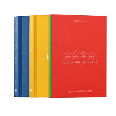 Eleven Madison Park: The Plant-Based Chapter: A Cookbook by Humm, Daniel