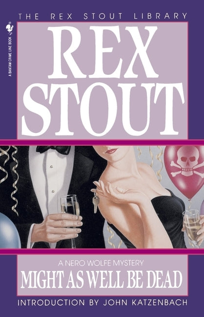 Might as Well Be Dead by Stout, Rex