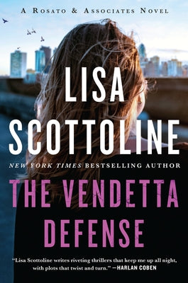 The Vendetta Defense by Scottoline, Lisa