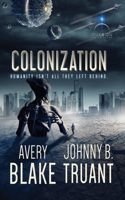 Colonization by Blake, Avery