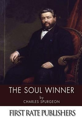 The Soul Winner by Spurgeon, Charles