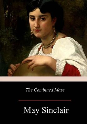 The Combined Maze by Sinclair, May