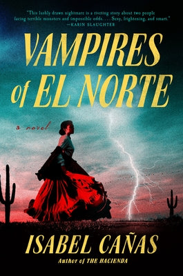 Vampires of El Norte by Ca&#195;&#177;as, Isabel