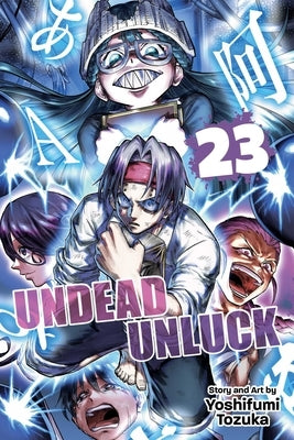 Undead Unluck, Vol. 23 by Tozuka, Yoshifumi