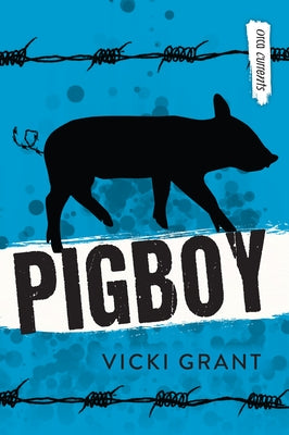 Pigboy by Grant, Vicki