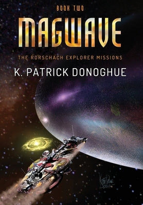 Magwave by Donoghue, K. Patrick