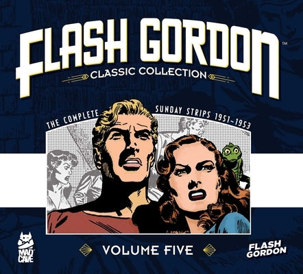 Flash Gordon: Classic Collection Vol. 5 by Kurtzman, Harvey