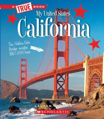 California (a True Book: My United States) by Newman, Lauren