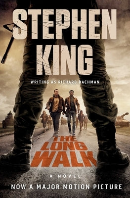 The Long Walk by King, Stephen