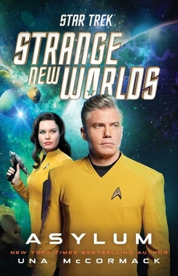 Star Trek: Strange New Worlds: Asylum by McCormack, Una