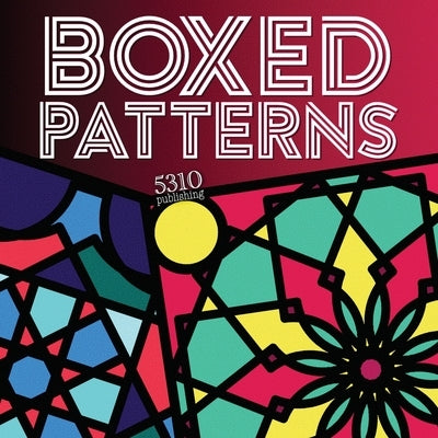 Boxed Patterns by Williams, Alex