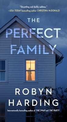 The Perfect Family by Harding, Robyn