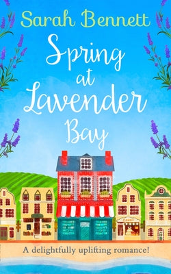 Spring at Lavender Bay by Bennett, Sarah