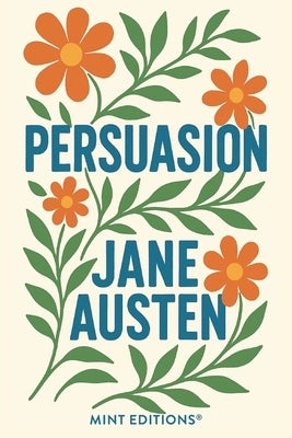 Persuasion by Austen, Jane
