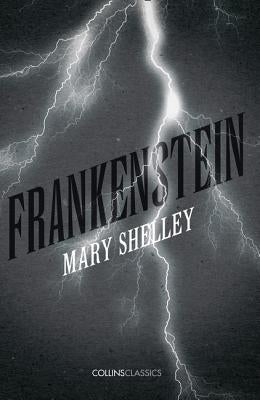 Frankenstein by Shelley, Mary